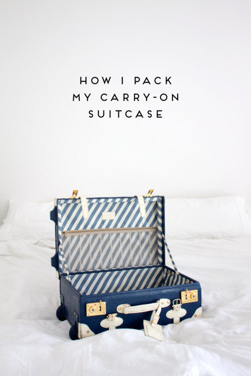 HOW I PACK MY CARRYON SUITCASE Design Darling