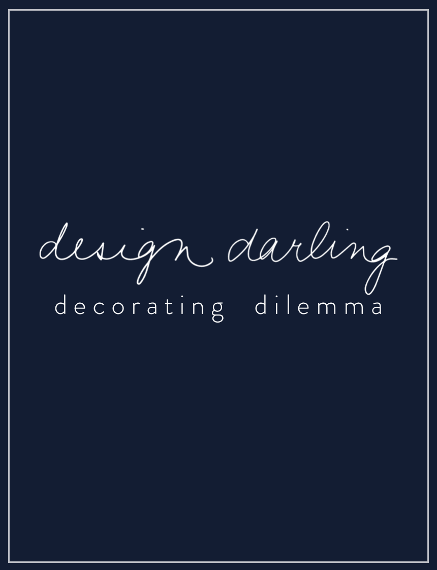 design darling decorating dilemma series